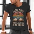Love God Drink Coffee Read Books Men's V-Neck T-Shirt