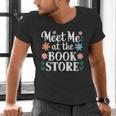 Meet Me At The Book Store Men's V-Neck T-Shirt Meet Me At The Book Store Men's V-Neck T-Shirt