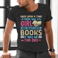 Once Upon A Time There Was A Girl Who Really Loved Books It Men's V-Neck T-Shirt Once Upon A Time There Was A Girl Who Really Loved Books It Men's V-Neck T-Shirt