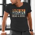 Read A Book Bruh Cool Ela English Teacher Reading Literature Men's V-Neck T-Shirt