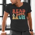 Read A Book Bruh Read Reading Librarian Boys Teen Kids Men's V-Neck T-Shirt Read A Book Bruh Read Reading Librarian Boys Teen Kids Men's V-Neck T-Shirt