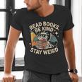 Read Books Be Kind Stay Weird Book Dragon Skeleton Reading Men's V-Neck T-Shirt Read Books Be Kind Stay Weird Book Dragon Skeleton Reading Men's V-Neck T-Shirt