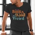 Read Books Be Kind Stay Weird Retro Bookworm Book Lover Men's V-Neck T-Shirt Read Books Be Kind Stay Weird Retro Bookworm Book Lover Men's V-Neck T-Shirt
