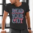 Read Your Heart Out Cute Teacher Reading Book Love Bookworm Men's V-Neck T-Shirt