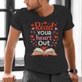 Read Your Heart Out Reading Book Lover Valentine Day Men's V-Neck T-Shirt