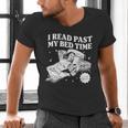 I Read Past My Bedtime Late Night Readers Book Club Men's V-Neck T-Shirt I Read Past My Bedtime Late Night Readers Book Club Men's V-Neck T-Shirt