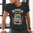 Reading Books Are My Therapy Men's V-Neck T-Shirt