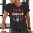 Reading Is My Favorite Sport Book Lover Keepsake For Women Men's V-Neck T-Shirt