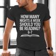 Reading Meme 6 To 7 Nights a Week Book Appreciation Men's V-Neck T-Shirt