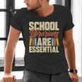 School Librarians Are Essential Library Book Lover Librarian Men's V-Neck T-Shirt School Librarians Are Essential Library Book Lover Librarian Men's V-Neck T-Shirt