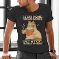 I Stay Home I Read Books I Pet My Cat I Regret Nothing Women Men's V-Neck T-Shirt