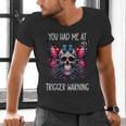You Had Me At Trigger Warning ShirtTrigger Warning Books Men's V-Neck T-Shirt