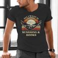 All I Want Is Sunshine & Books Summer Reading Men's V-Neck T-Shirt All I Want Is Sunshine & Books Summer Reading Men's V-Neck T-Shirt