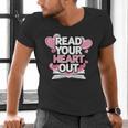 Women Read Your Heart Out Valentine's Day Teacher Book Men's V-Neck T-Shirt Women Read Your Heart Out Valentine's Day Teacher Book Men's V-Neck T-Shirt