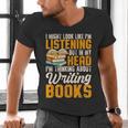 Writer Book Published Author Writers Men Women Men's V-Neck T-Shirt