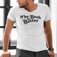 The Book Was Better Book Lover Reading Premium Tri-Blend Men's V-Neck T-Shirt The Book Was Better Book Lover Reading Premium Tri-Blend Men's V-Neck T-Shirt