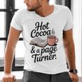 Hot Cocoa And a Page Turner Book Lovers Hot Chocolate Men's V-Neck T-Shirt Hot Cocoa And a Page Turner Book Lovers Hot Chocolate Men's V-Neck T-Shirt