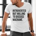 Introverted Macramé Knotter Macrame Introvert Men's V-Neck T-Shirt