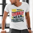 You Literally Mean Figuratively Grammar Teacher Book Writers Men's V-Neck T-Shirt You Literally Mean Figuratively Grammar Teacher Book Writers Men's V-Neck T-Shirt