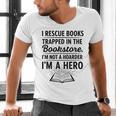 I Rescue Books Trapped In The Bookstore Sarcastic Men's V-Neck T-Shirt I Rescue Books Trapped In The Bookstore Sarcastic Men's V-Neck T-Shirt