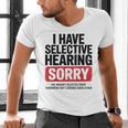 Sarcastic Sayings Introvert I Have Selective Hearing Men's V-Neck T-Shirt