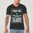 Alien Quote Take Me To Your Readers Sci-Fi Ufo Book Lover Men's V-Neck T-Shirt Alien Quote Take Me To Your Readers Sci-Fi Ufo Book Lover Men's V-Neck T-Shirt