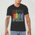 Awesome Like My Daughter Books Floral Proud Mom Women Men's V-Neck T-Shirt