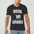 Book 'Em Danno Men's V-Neck T-Shirt