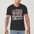 Book And Pajamas Humorous Book Lover Reading Bedtime Men's V-Neck T-Shirt