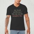 My Book Preference Has Me On The Naughty List Men's V-Neck T-Shirt