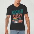 Booked And Busy Cool Coffee Reading Relaxing Books Men's V-Neck T-Shirt