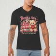 Books Are My Love Language Teddy Bear Book Lovers Valentine Men's V-Neck T-Shirt