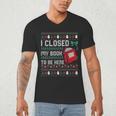 I Closed My Book To Be Here Ugly Christmas Sweater Men's V-Neck T-Shirt
