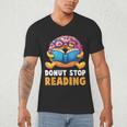 Donut Stop Reading Cute Book Reader Bookworm Donut Day Men's V-Neck T-Shirt