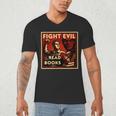 Fight Evil Read Books Propaganda Poster Men's V-Neck T-Shirt