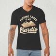 Flipping Pages Is My Cardio Book Lover Reading Bookworm Men's V-Neck T-Shirt