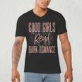 Good Girls Read Dark Romance Shirts For Women Book Lovers Men's V-Neck T-Shirt Good Girls Read Dark Romance Shirts For Women Book Lovers Men's V-Neck T-Shirt