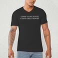 Come To My House i Have Great Books Men's V-Neck T-Shirt