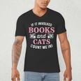 If It Involves Books And Cats Book Lover Men's V-Neck T-Shirt