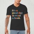 It's A Good Day To Read A Book Books Library Reading Men's V-Neck T-Shirt