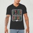 It's Too Nonfictiony Outside Reading Quote Bookish Men's V-Neck T-Shirt It's Too Nonfictiony Outside Reading Quote Bookish Men's V-Neck T-Shirt