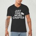Just One More Chapter Book Lover Quote Men's V-Neck T-Shirt Just One More Chapter Book Lover Quote Men's V-Neck T-Shirt