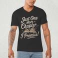 Just One More Chapter Reading Book Lover Bibliophile Men's V-Neck T-Shirt Just One More Chapter Reading Book Lover Bibliophile Men's V-Neck T-Shirt