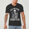 Just One More Chapter Skeleton Reader Reading Book Lover Men's V-Neck T-Shirt