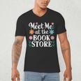 Meet Me At The Book Store Men's V-Neck T-Shirt Meet Me At The Book Store Men's V-Neck T-Shirt