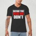Meme Sarcastic Quotes For Antisocials Introverts Men's V-Neck T-Shirt Meme Sarcastic Quotes For Antisocials Introverts Men's V-Neck T-Shirt