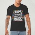 Oops I Bought Another Book Library Reader Bibliophile Men's V-Neck T-Shirt Oops I Bought Another Book Library Reader Bibliophile Men's V-Neck T-Shirt
