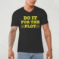 Do It For The PLOT Writer Author Book Journalist Meme Men's V-Neck T-Shirt