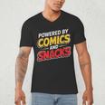 Powered By Comics And Snacks Comic Book Lover Men's V-Neck T-Shirt
