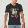 There Is No Such Thing As Too Many Books Reading Bookworm Men's V-Neck T-Shirt